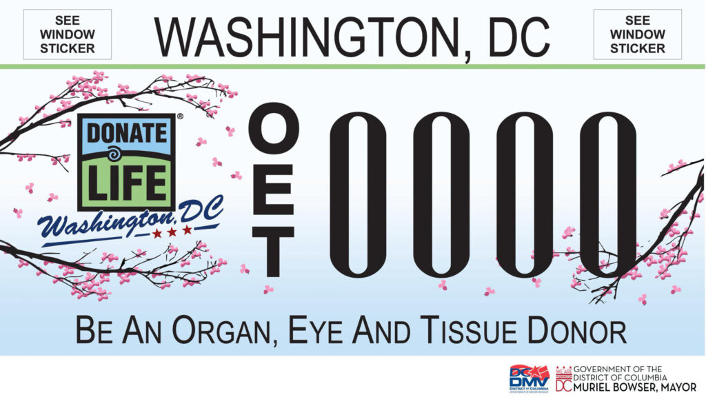 A Donate Life Washington, DC license plate to encourage organ, eye and tissue donation.